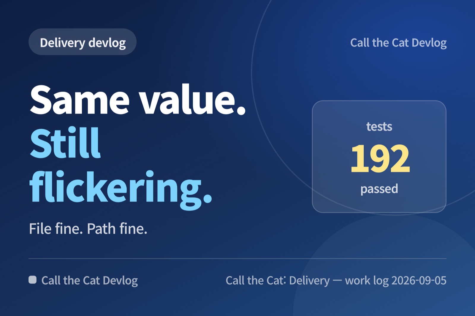 Same value, still flickering — Call the Cat: Delivery devlog